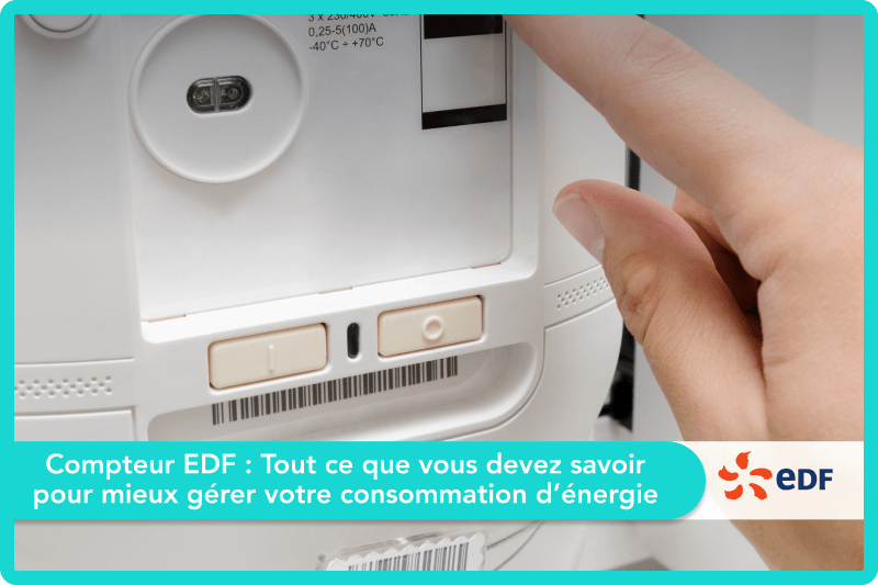 Compteur EDF : démarches, contact et tarifs